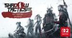 Shadow Tactics: Blades of the Shogun launch trailer – acclaimed stealth strategy game appears on Nintendo Switch 2