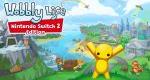Wobbly Life – Nintendo Switch 2 Edition announced