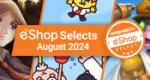 Feature: Nintendo Life eShop Selects & Readers' Choice (August 2024)