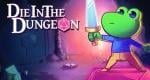 Die in the Dungeon coming to Nintendo Switch [update: release date]