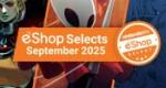 Feature: Nintendo Life eShop Selects (September 2025)