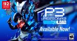 Persona 3 Reload Nintendo Switch 2 launch trailer