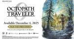 Octopath Traveler 0 demo out on Nintendo Switch 2 and Switch today, story trailer
