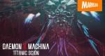 Daemon X Machina: Titanic Scion Into the Abyss DLC out now, version 1.2.0 update patch notes