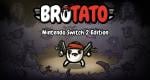 Brotato just got a new Nintendo Switch 2 Edition