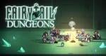 Fairy Tail: Dungeons coming to Nintendo Switch