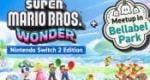 Super Mario Bros. Wonder - Nintendo Switch 2 Edition + Meetup In Bellabel Park Has Been Rated