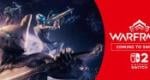 Warframe Switch 2 Version Scheduled To Launch In Q1 2026