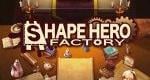 ShapeHero Factory gets big update on Nintendo Switch today