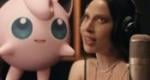 Jigglypuff Is Joined By Up-And-Comer Lady Gaga In Pokémon's Super Bowl Ad