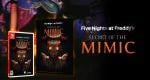Five Nights at Freddy’s: Secret of the Mimic Nintendo Switch physical release happening