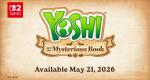 Yoshi and the Mysterious Book overview trailer released, new details