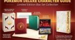 Pokemon Deluxe Character Guide revealed, pre-orders open