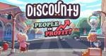 Discounty “People or Profit” update announced