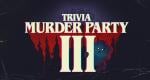 Trivia Murder Party 3 announced for Nintendo Switch