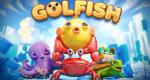 Golfish, a physics puzzle adventure game, coming to Nintendo Switch