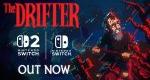 The Drifter launch trailer – pulp adventure thriller for Nintendo Switch 2 and Switch