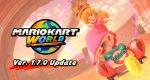 Mario Kart World 1.7.0 update out now, new Knockout Tour routes added – patch notes and trailer
