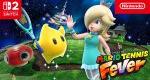 Mario Tennis Fever major 1.1.0 update out now, patch notes – Galaxy Court, Black Hole Racket, balance adjustments, more