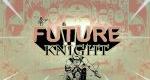 Future Knight announced for Nintendo Switch