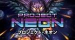 Shoot ’em up game Project Neon planned for Nintendo Switch