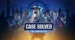 Case Solved: The London Files launch trailer – cozy crime puzzle game comes to Nintendo Switch
