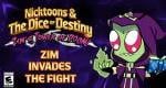 Invader Zim DLC revealed for Nicktoons & The Dice of Destiny