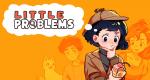 Little Problems: A Cozy Detective Game seeing release on Nintendo Switch