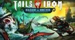 Tails of Iron 2 gains free “Blood and Brine” expansion