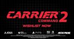 Carrier Command 2 heading to Nintendo Switch 2, Switch