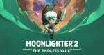 Moonlighter 2: The Endless Vault launch trailer – action RPG sequel lands on Nintendo Switch 2