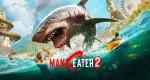 Maneater 2 announced for Nintendo Switch 2