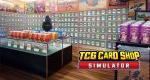 TCG Card Shop Simulator launch trailer – new release on Nintendo Switch 2, Switch