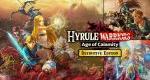 You can now save $10 on Hyrule Warriors: Age of Calamity – Definitive Edition Nintendo Switch 2 physical pre-orders