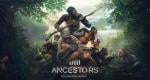 Ancestors: The Humankind Odyssey coming to Nintendo Switch 2, led by Assassin’s Creed creative director
