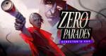 Zero Parades: Director’s Cut coming to Nintendo Switch 2, second game from the developer of Disco Elysium