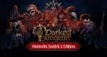 Darkest Dungeon 2 just got a Nintendo Switch 2 Edition