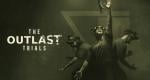The Outlast Trials just received a surprise Nintendo Switch 2 release