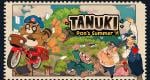 Tanuki: Pon’s Summer gets Nintendo Switch 2 and Switch release date. new trailer