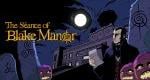 The Séance of Blake Manor launch trailer – Nintendo Switch 2 receives supernatural detective game